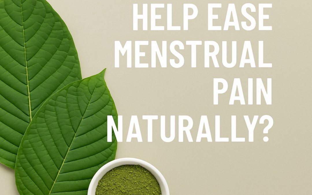 Can Kratom Help Ease Menstrual Pain Naturally?